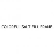 colorful salt fill frame