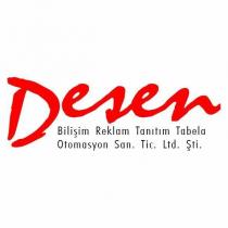 desen bilişim reklam tanıtım tabela otomasyon san. tic. ltd. şti.