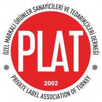 plat 2002 özel markalı ürünler sanayicileri ve tedarikçileri derneği private label association of turkey