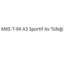 mke-t-94 a3 sportif av tüfeği