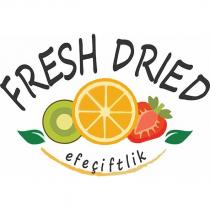 fresh dried efeçiftlik