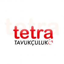 tetra tavukçuluk