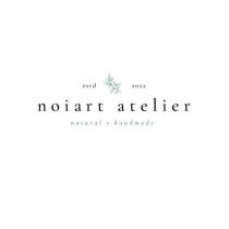 noiart atelier natural handmade estd 2022