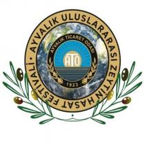 ato ayvalık ticaret odası 1923 ayvalık uluslararası zeytin hasat festivali