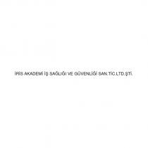 iris akademi iş sağlığı ve güvenliği san.tic.ltd.şti.