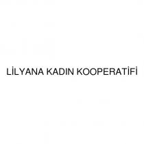 lilyana kadın kooperatifi