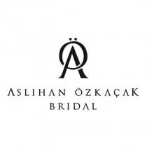 aö aslıhan özkaçak bridal