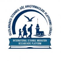 (uigap) uluslararası istanbul göç araştırmacıları platformu international istanbuk migration researchers platform