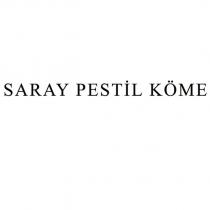 saray pestil köme
