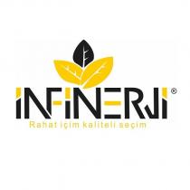 infinerji rahat içim kaliteli seçim