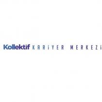 kollektif kariyer merkezi