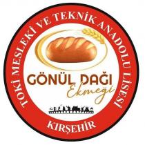 gönül dağı ekmeği toki mesleki ve teknik anadolu lisesi kırşehir