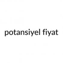 potansiyel fiyat