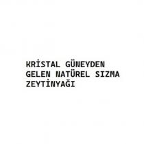 kristal güneyden gelen natürel sızma zeytinyağı
