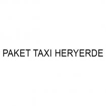 paket taxi heryerde