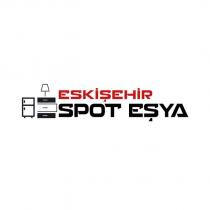 eskişehir spot eşya