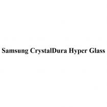 samsung crystaldura hyper glass