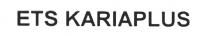 ets kariaplus