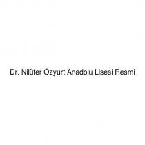 dr. nilüfer özyurt anadolu lisesi resmi