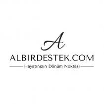 albirdestek.com hayatınızın dönüm noktası