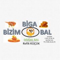 biga bizim bal refik küçük doğal bal iletişim 0535 271 85 91 işletme no tr 17 000 101 81 76