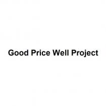 good price well project