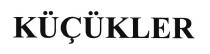 küçükler