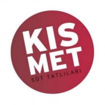 kısmet süt tatlıları