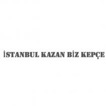 istanbul kazan biz kepçe