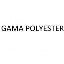gama polyester