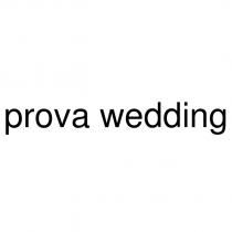 prova wedding