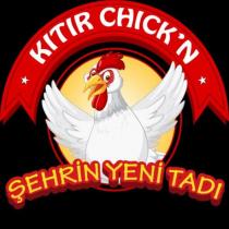 kıtır chıck'n şehrin yeni tadı