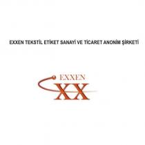 exxen xx exxen tekstil etiket sanayi ve ticaret anonim şirketi exxen xx