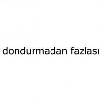 dondurmadan fazlası