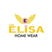 ysf elisa home wear