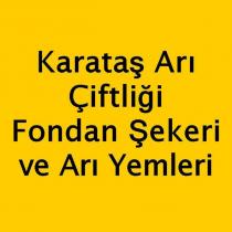 karataş arı çiftliği fondan şekeri ve arı yemleri