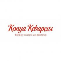konya kebapçısı bildiğiniz lezzetlerin çok daha fazlası
