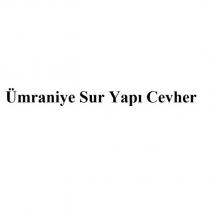 ümraniye sur yapı cevher