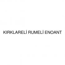 kırklareli rumeli enoant