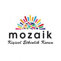 mozaik kişisel etkinlik kursu