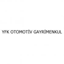 yfk otomotiv gayrimenkul