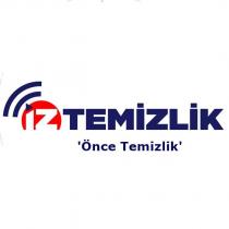 iz temizlik 'önce temizlik'