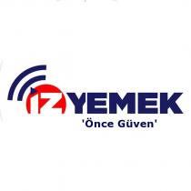 iz yemek 'önce güven'