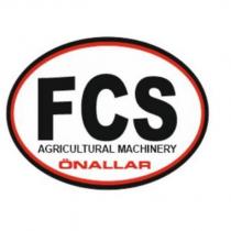 fcs agrıcultural machınery önallar