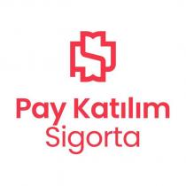 pay katılım sigorta