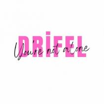 drifel you're not alone