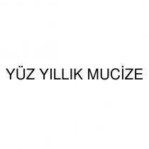 yüz yıllık mucize
