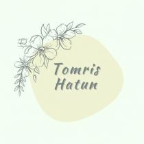tomris hatun
