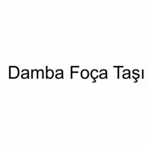 damba foça taşı