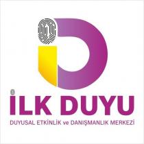 ilk duyu duyusal etkinlik ve danışmanlık merkezi